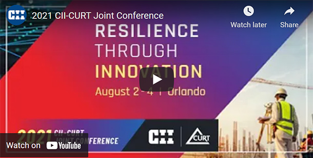 2021 CII-CURT Joint Conference