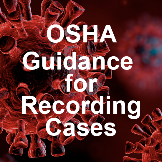 CII OSHA Issues Guidance for Recording Cases of COVID19