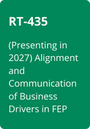 BP-(4).png RT-435  (Presenting in 2027) Alignment and Communication of Business Drivers in FEP